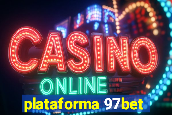 plataforma 97bet